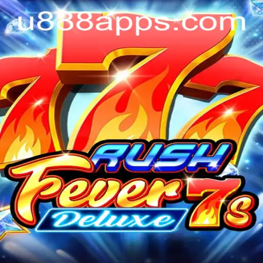 Discovering the Thrills of RushFever7sDeluxe with U888